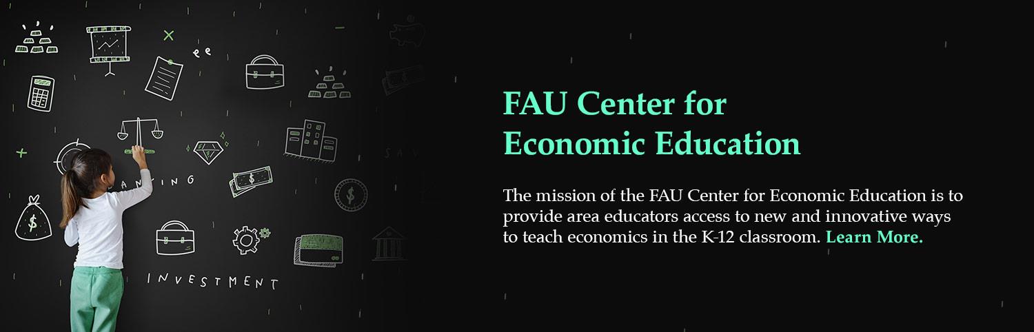 Student writing on chalkboard and info about the FAU Center for Economic Education