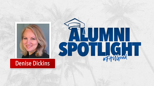 Denise Dickins FAU alumna